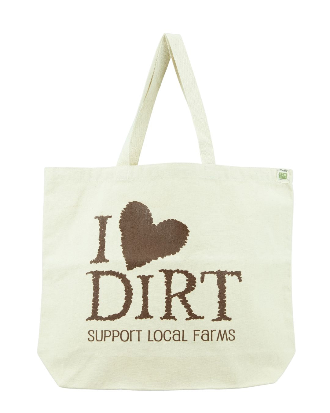 Beige tote bag with 'I ❤️ DIRT SUPPORT LOCAL FARMS' text on a white background