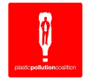 PLASTIC POLLUTION COALITION